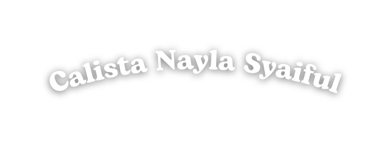 Calista Nayla Syaiful